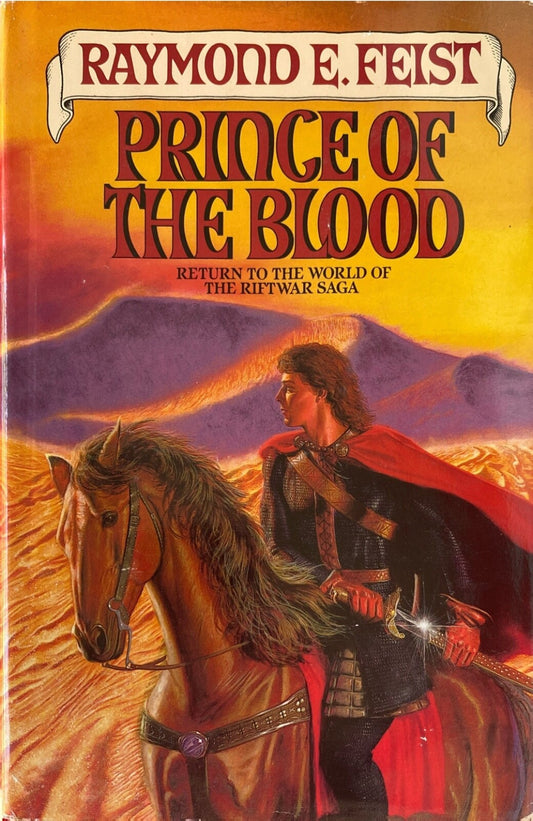 Prince of the Blood by Raymond E. Feist 1989 Doubleday Hardcover BCE