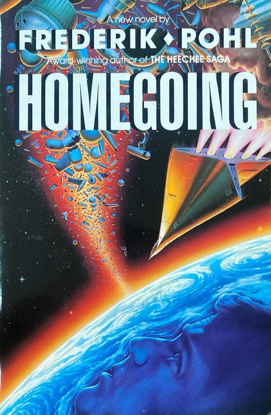 Homegoing by Frederick Pohl 1989 Del Rey Hardcover BCE
