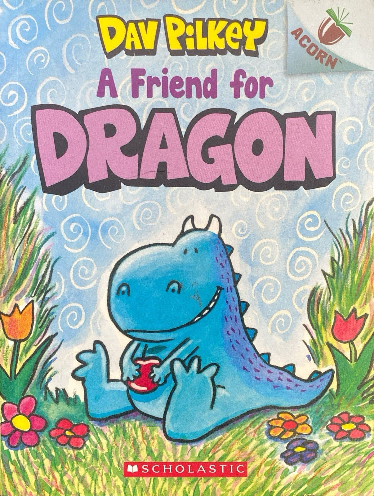 A Friend for Dragon by Dav Pilkey Scholastic 2019 paperback