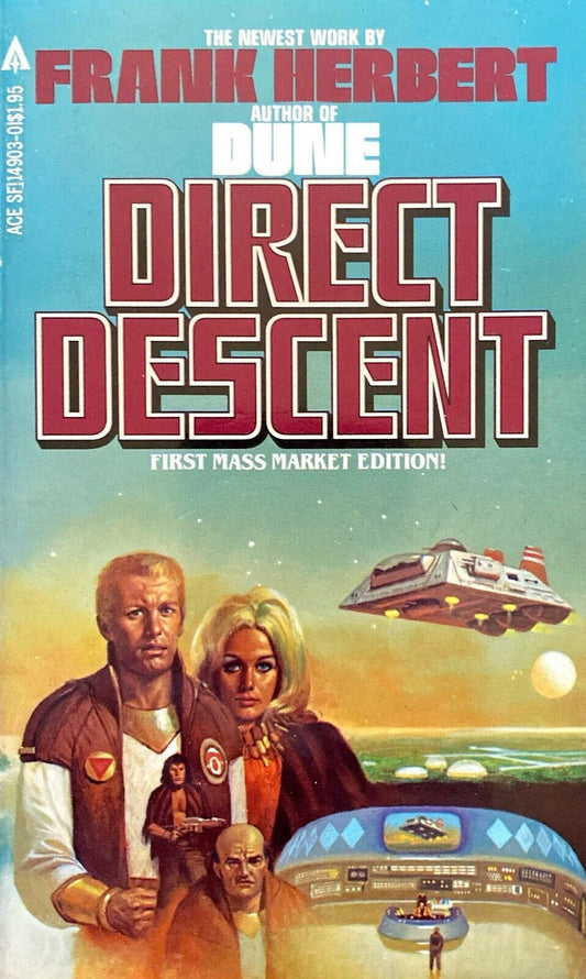 Direct Descent by Frank Herbert 1981 Ace Paperback