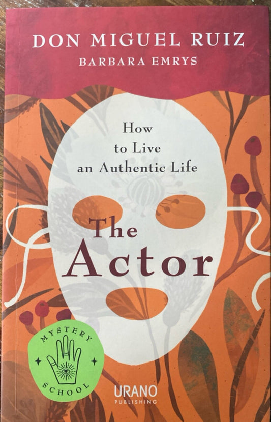 The Actor by Don Miguel Ruiz 2020 Urano Paperback