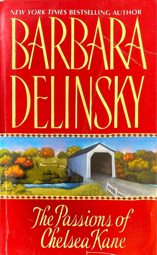 The Passions of Chelsea Kane by Barbara Delinsky 1992 Harper Paperback