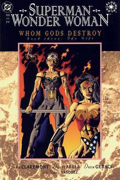 DC Comics Superman Wonder Woman: Whom Gods Destroy #1-4 1997 Elseworlds