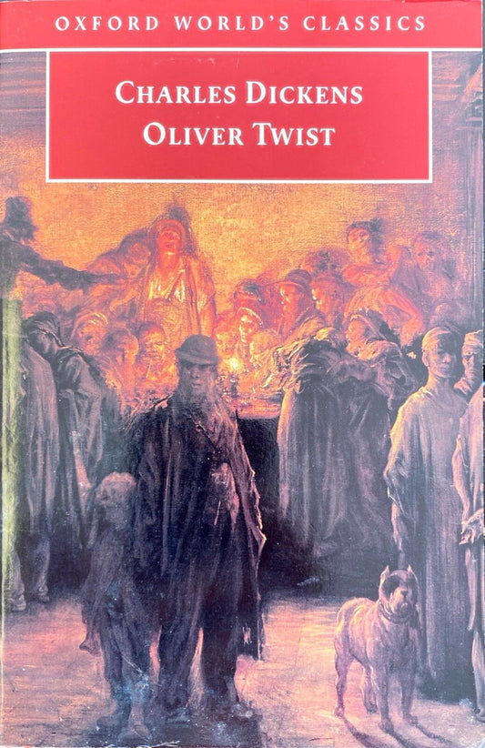 Oliver Twist by Charles Dickens 1999 Oxford University Press Trade Paperback
