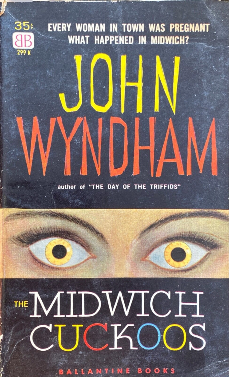 The Midwich Cuckoos by John Wyndham 1957 Ballantine 299K Paperback
