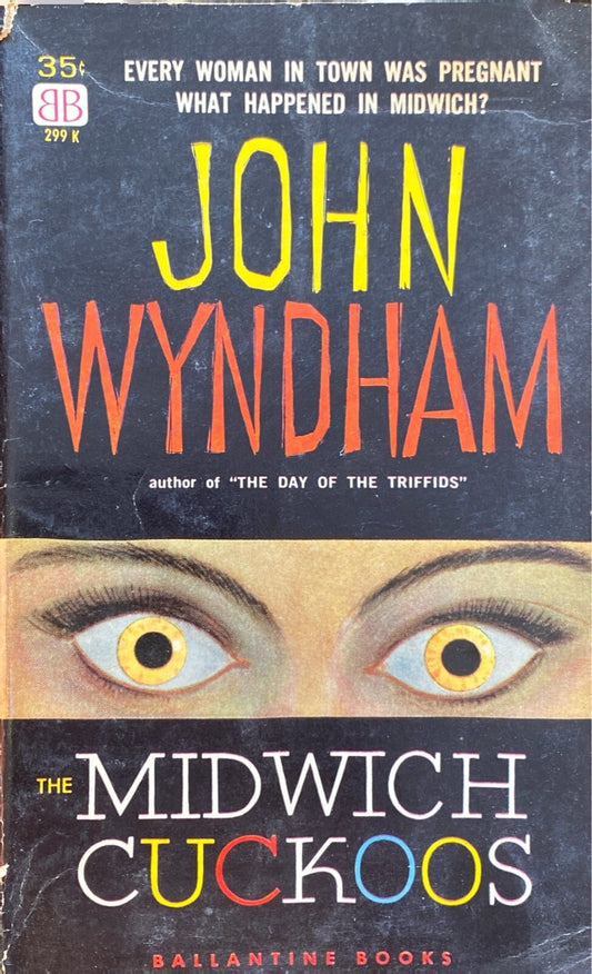 The Midwich Cuckoos by John Wyndham 1957 Ballantine 299K Paperback