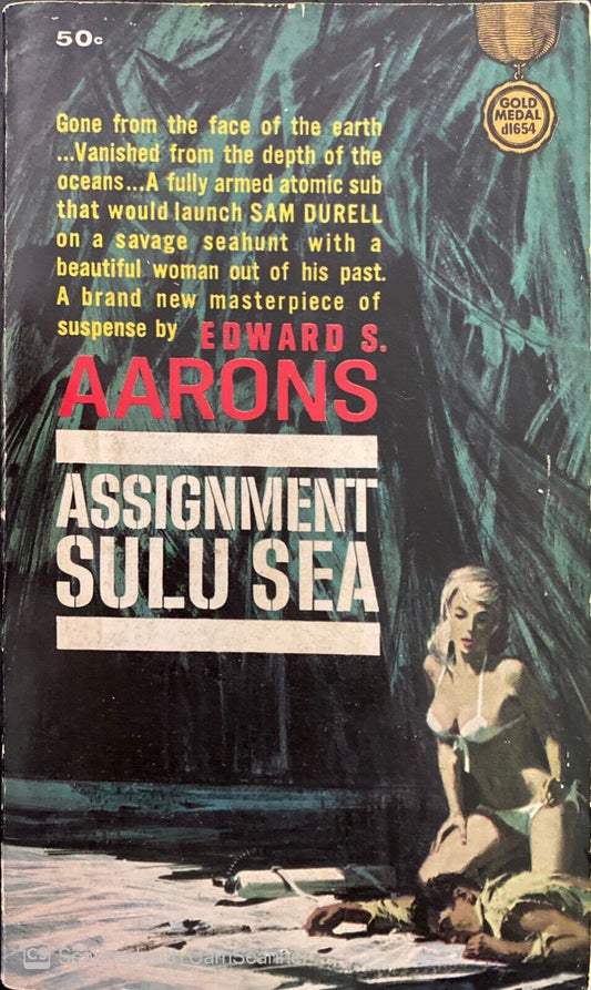 Assignment Sulu Sea by Edward S. Aarons 1964 Fawcett dl654