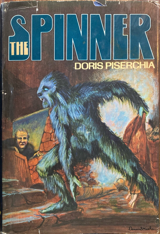 The Spinner by Doris Piserchia 1980 Nelson Double Day Hardcover BCE