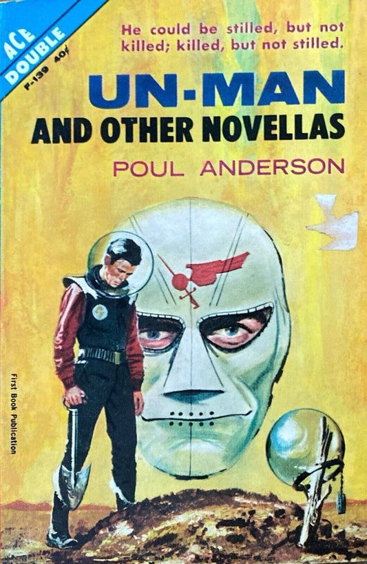 Un-Man and other Novellas/The Makeshift Rocket by Poul Anderson Ace Double F-139