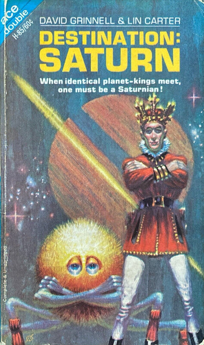 Destination: Saturn/Invader On My Back by Grinnell & Carter/High Ace Double H-85