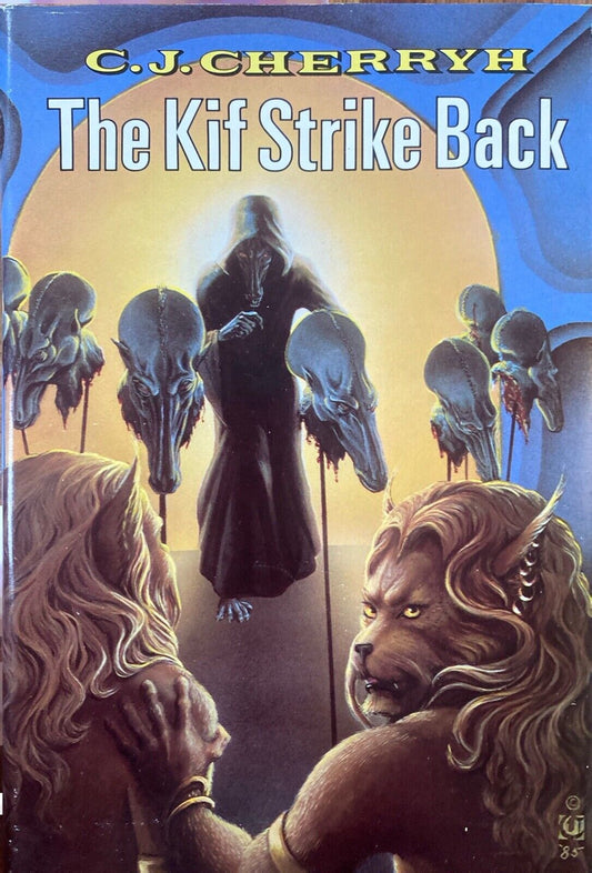 The Kif Strike Back by C.J. Cherryh 1985 Daw Hardcover BCE