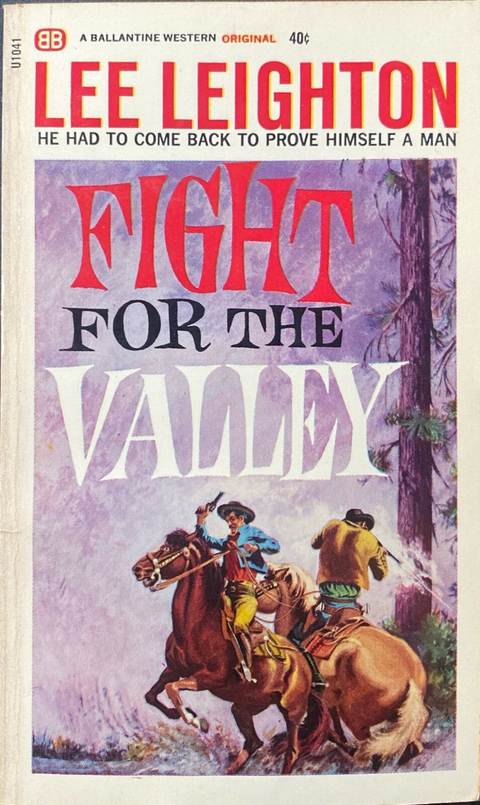 Fight For the Valley by Lee Leighton 1965 Ballantine U1041 Paperback