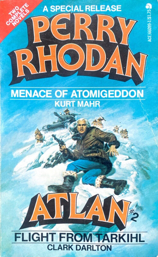 Perry Rhodan 1 Menace of Atomigeddon & 2 Flight From Tarkihl 1977 Ace Paperback