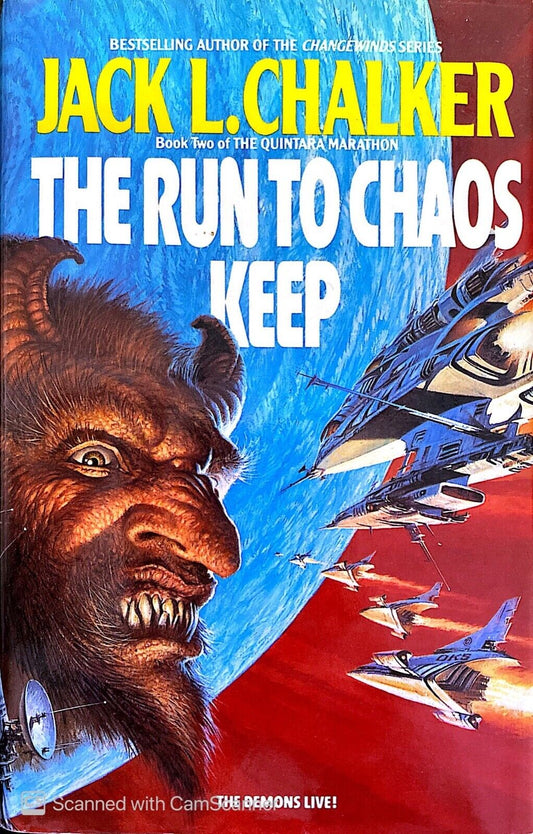 The Run to Chaos Keep by Jack L. Chalker 1991 Ace Hardcover