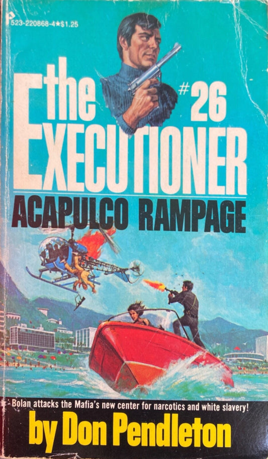 Acapulco Rampage by Don Pendleton 1976 Pinnacle Paperback Executioner #26