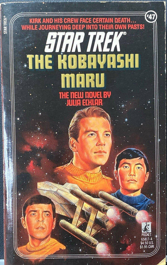 Star Trek #47: The Kobayashi Maru by Julian Ecklar  1989 Pocket Paperback