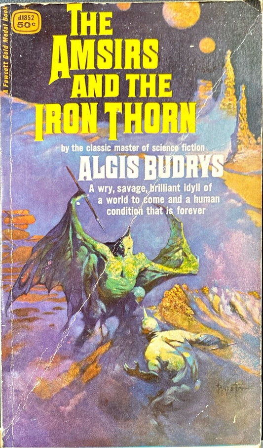 The Amsirs and the Iron Thorn by Algis Budrys 1967 Fawcett d1852 Paperback