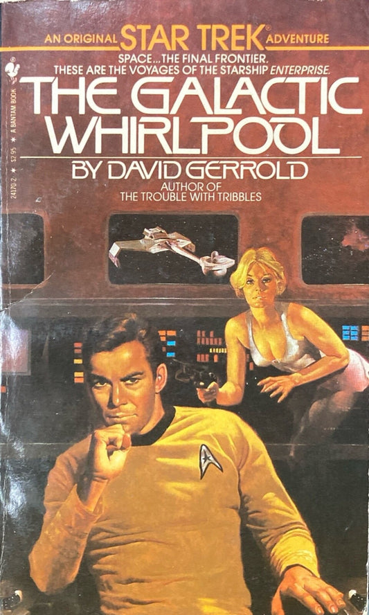 Star Trek: Galactic Whirlpool by David Gerrold 1984 Bantam Paperback