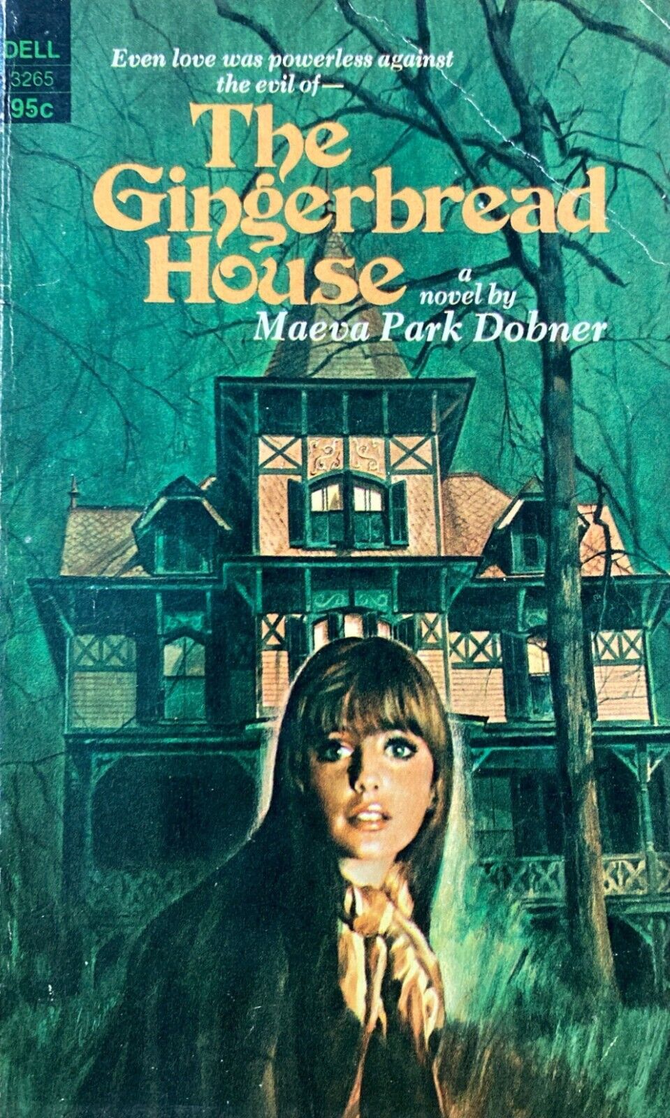 The Gingerbread House by Maeva Park Dobner 1974 Dell 3265 Paperback First
