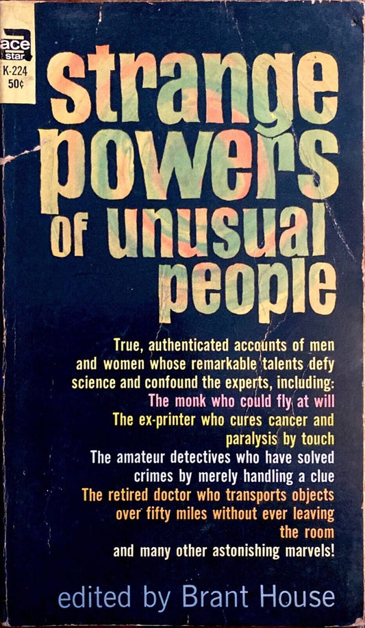 Strange Powers of Unusual People edited by Brant House 1963 Ace K-224 Paperback