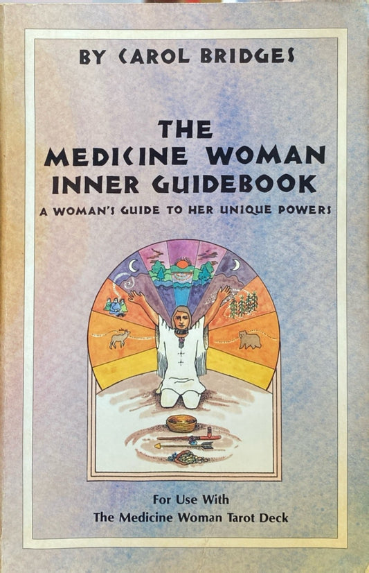 The Medicine Woman Inner Guidebook by Carol Bridges 1992 U.S. Games Systems PB