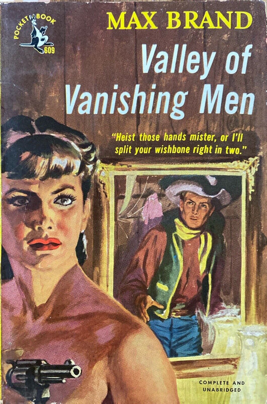 Valley of Vanishing Men by Max Brand 1949 Pocket 609 Paperback First
