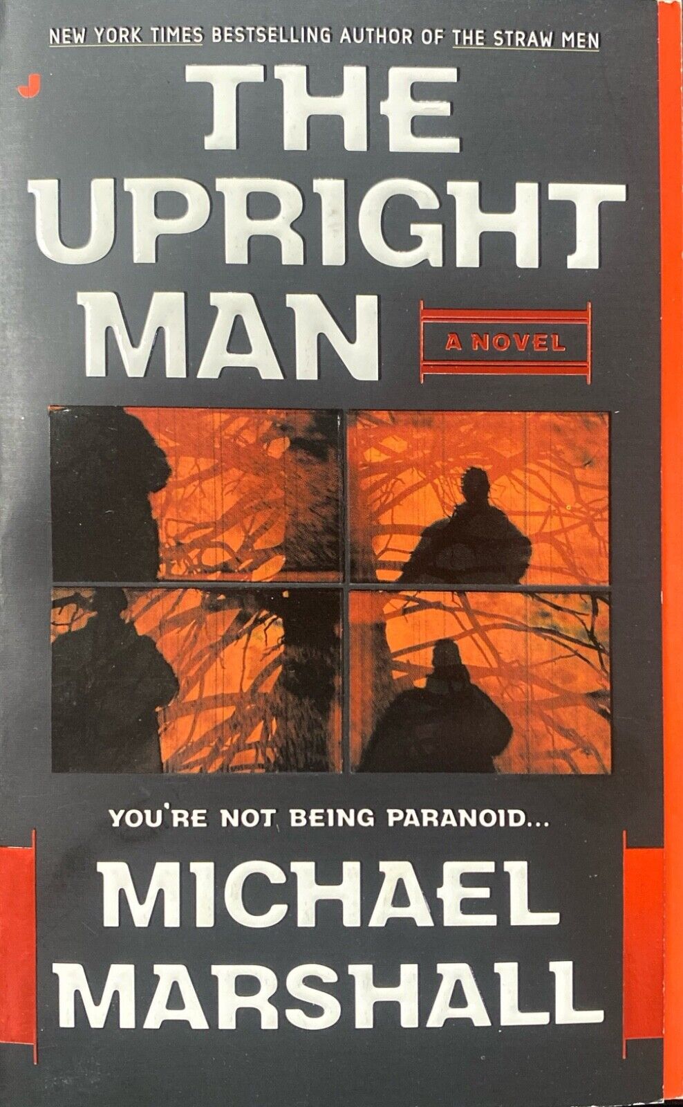 The Upright Man by Michael Marshall 2004 Jove Paperback