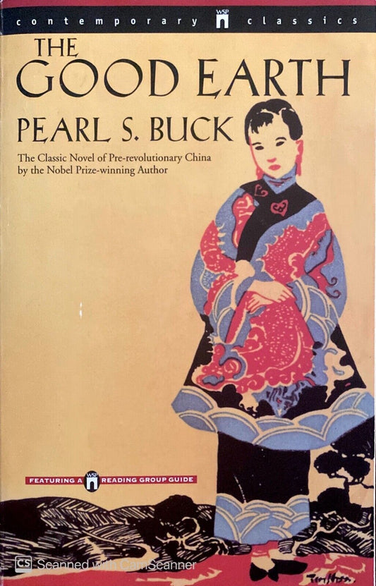 The Good Earth by Pearl S. Buck 2004 Washington Square Press Trade Paperback