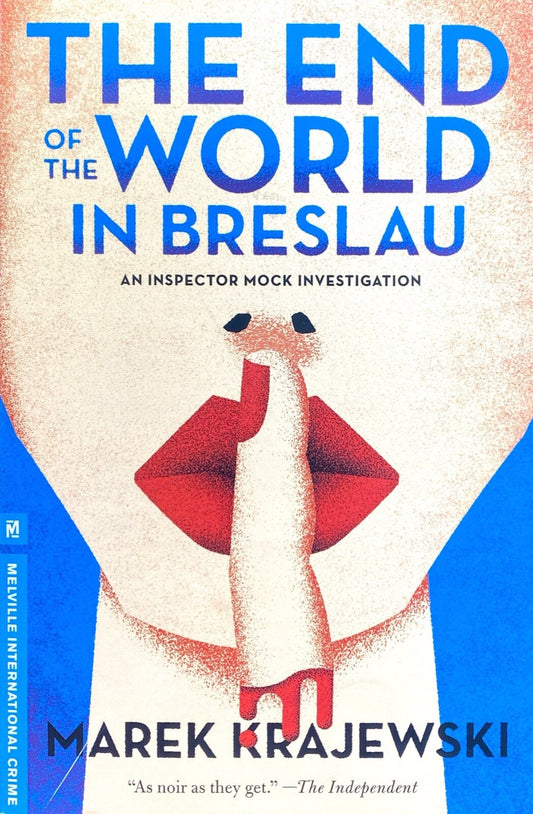 The End of the World in Breslau by Marek Krajewski 2009 Melville Trade Paperback