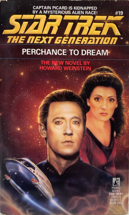 Star Trek: The Next Generation #19 - Perchance to Dream by H Weinstein Paperback