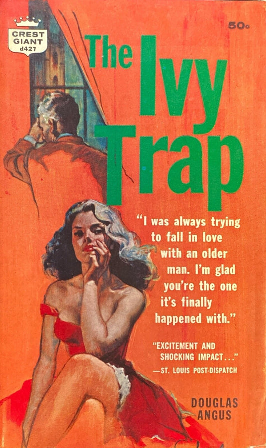 The Ivy Trap by Douglas Angus 1961 Crest Giant d421 Paperback