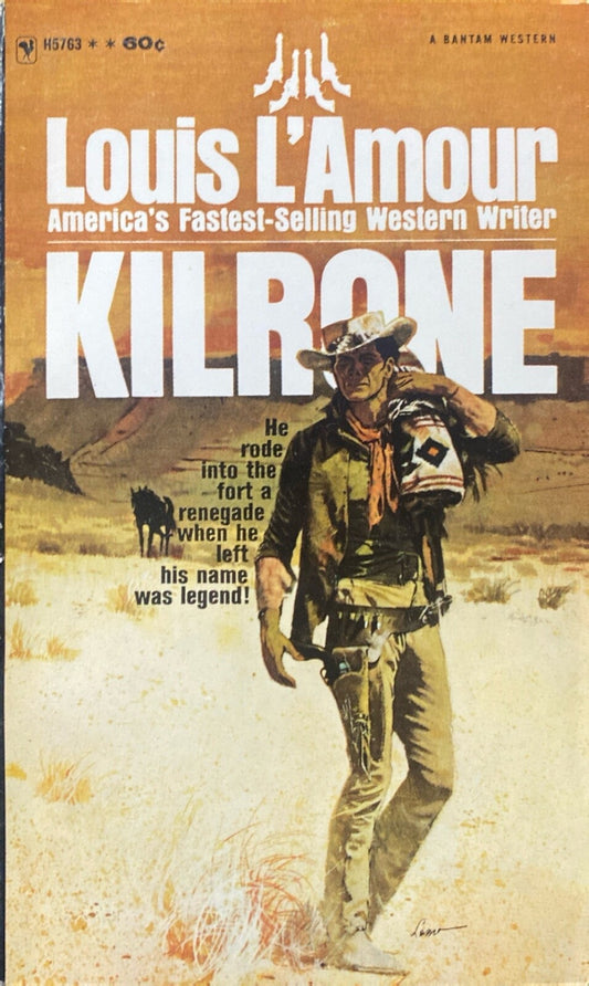 Kilrone by Louis L'Amour 1970 Bantam H5763 Paperback
