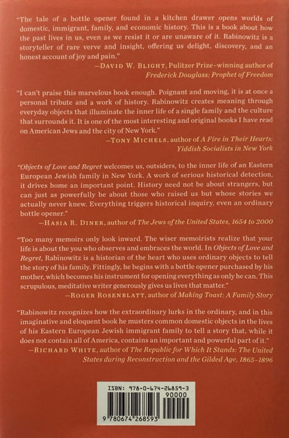 Objects of Love and Regret by Richard Rabinowitz 2022 Harvard Press Hardcover