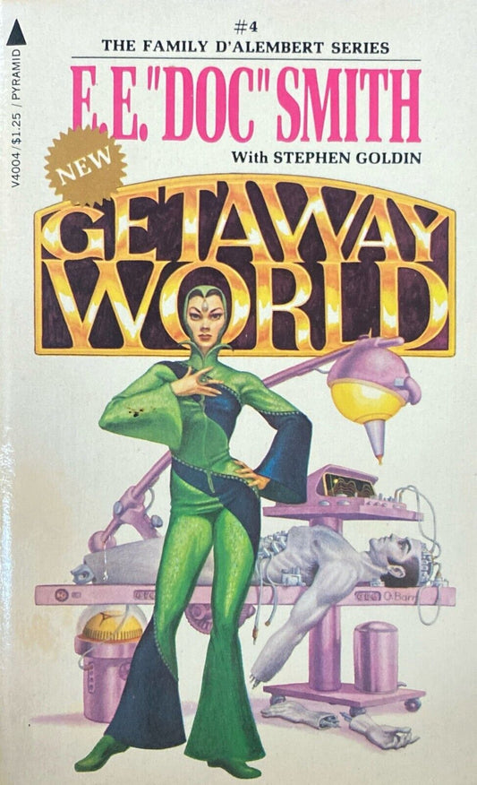 Getaway World by E.E. Doc Smith 1977 Pyramid Paperback Family D'Alembert
