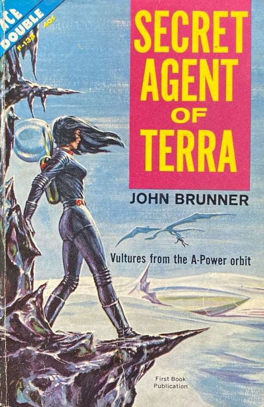 Secret Agent of Terra/The Rim of Space by Brunner/Chandler 1962 Ace Double F-133
