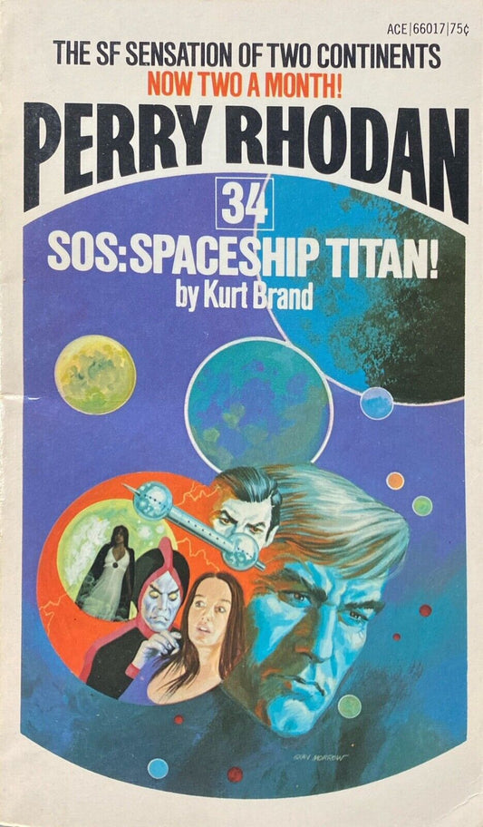 Perry Rhodan 34: SOS: Spaceship Titan! by Kurt Brand 1973 Ace Paperback