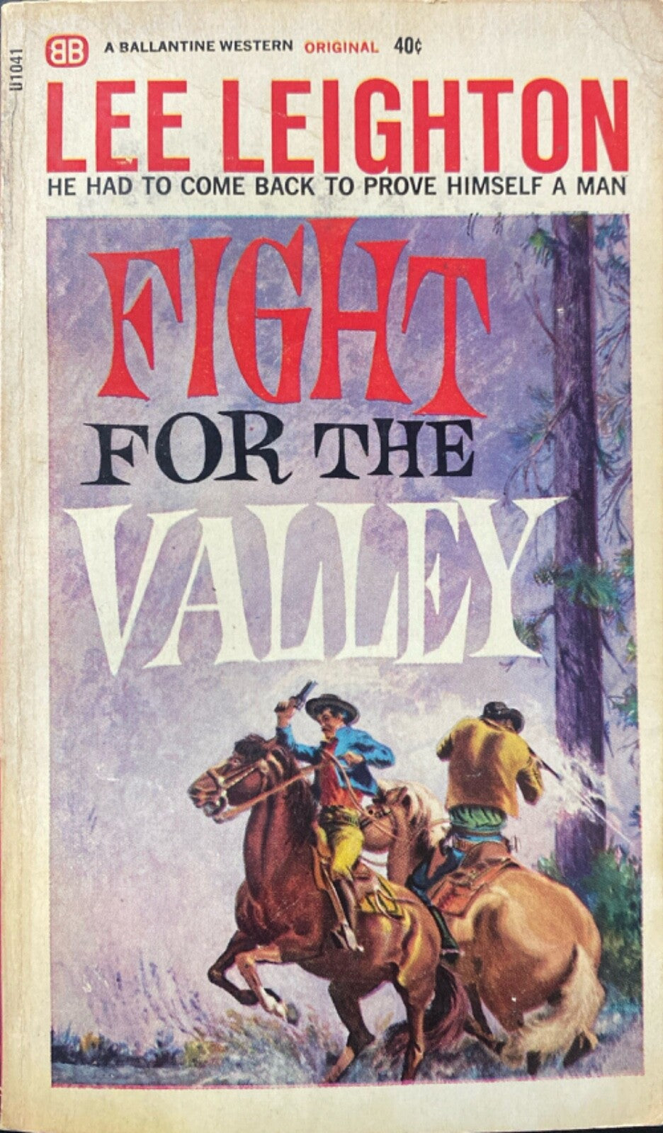 Fight For the Valley by Lee Leighton 1965 Ballantine U1041 Paperback