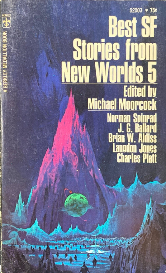 The Best SF Stories From New Worlds 5 ed.  by Moorcock 1969 Berkley S2003 PB