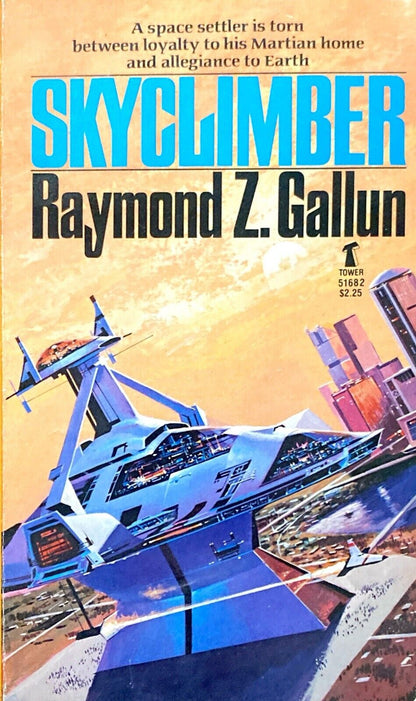 Skyclimber by Raymond Z. Gallum 1981 Tower Paperback