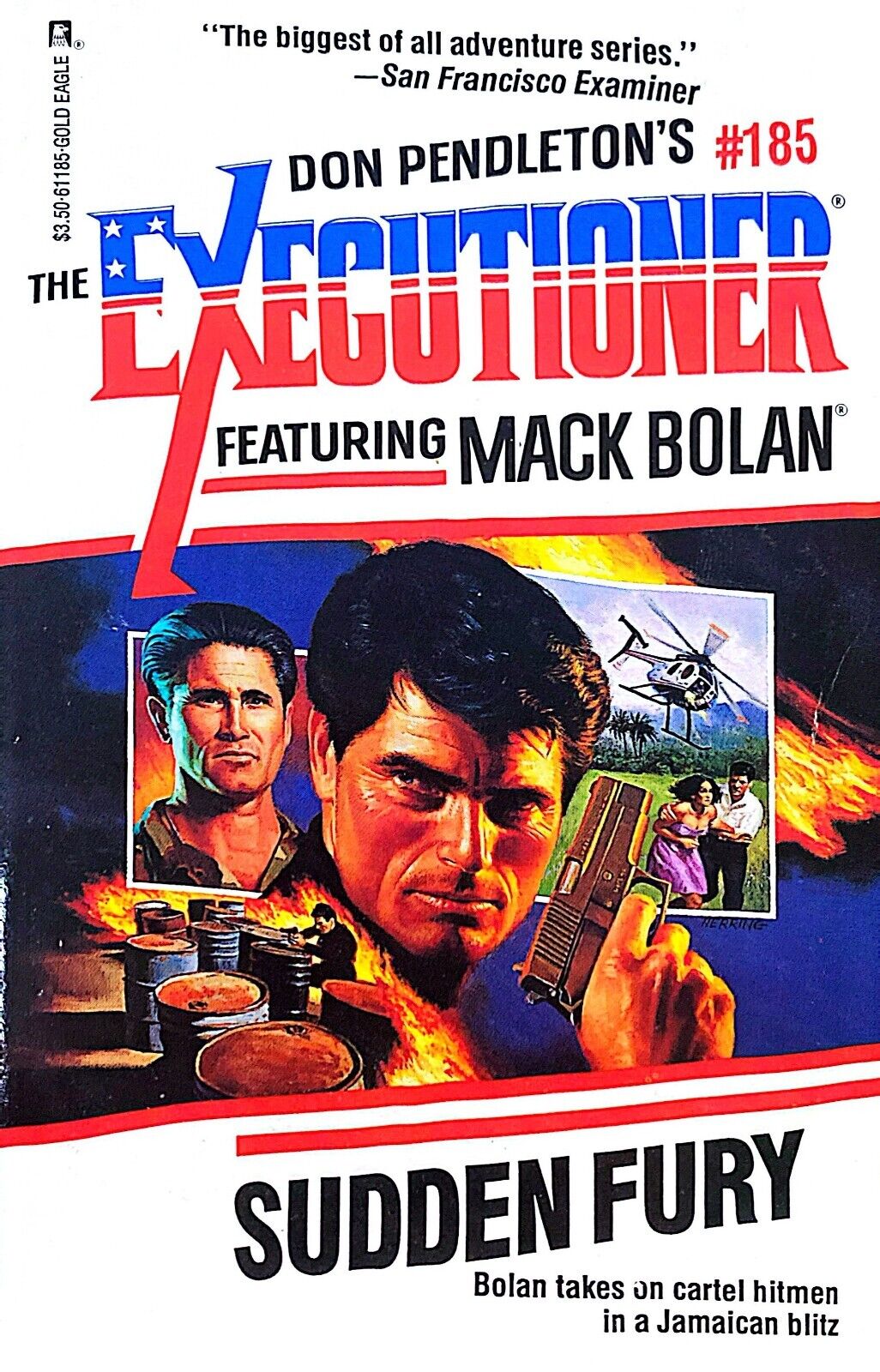 Don Pendleton's Mack Bolan: Sudden Fury Gold Eagle Paperback Executioner #185