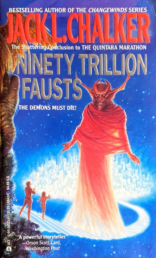 Ninety Trillion Fausts by Jack L. Chalker 1992 Ace Paperback