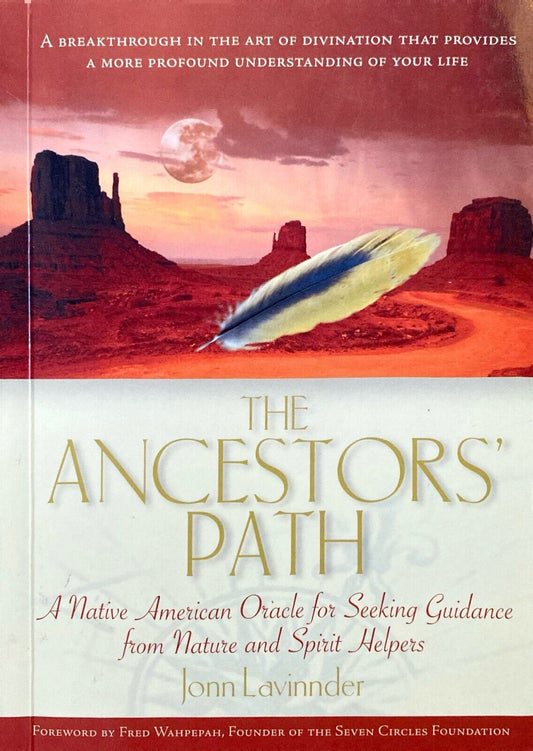 The Ancestors' Path by John Lavinnder 2003 Inner Ocean Paperback