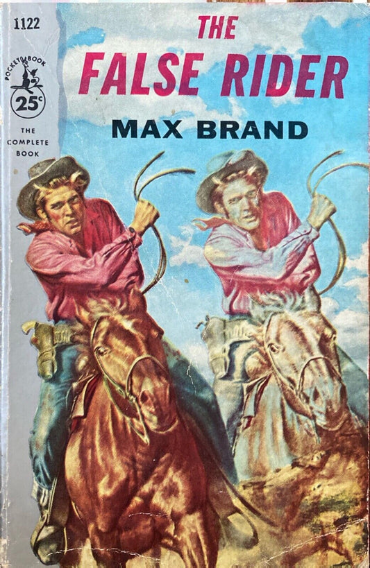 The False Rider by Max Brand 1956 Pocket 1122 Paperback First