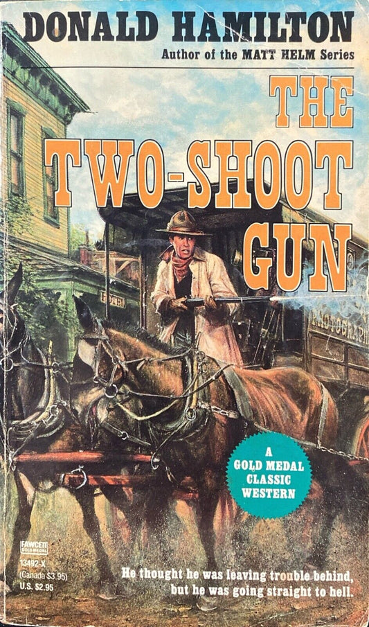 The Two-Shoot Gun by Donald Hamilton 1989 Fawcett Gold Medal Paperback