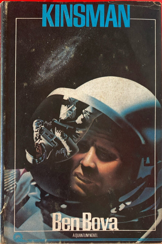 Kinsman by Ben Bova 1979 Dial Press Hardcover BCE