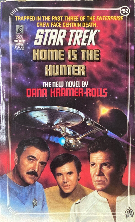 Star Trek #52: Home is the Hunter by Dana Kramer-Rolls 1990 Pocket Paperback