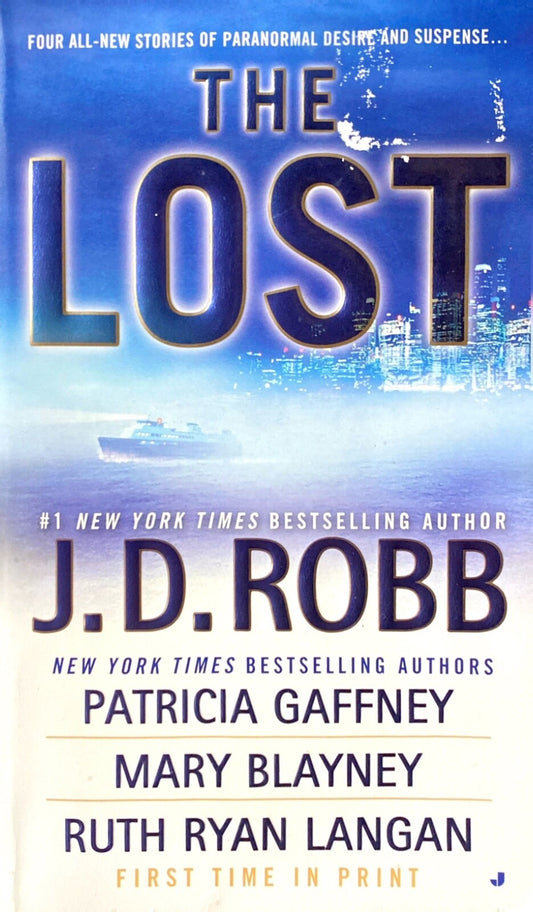 The Lost by J.D. Robb et al 2005 Jove Paperback