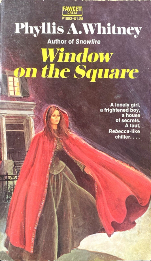 Window On the Square by Phyllis A. Whitney 1975 Fawcett Crest P1992 Paperback