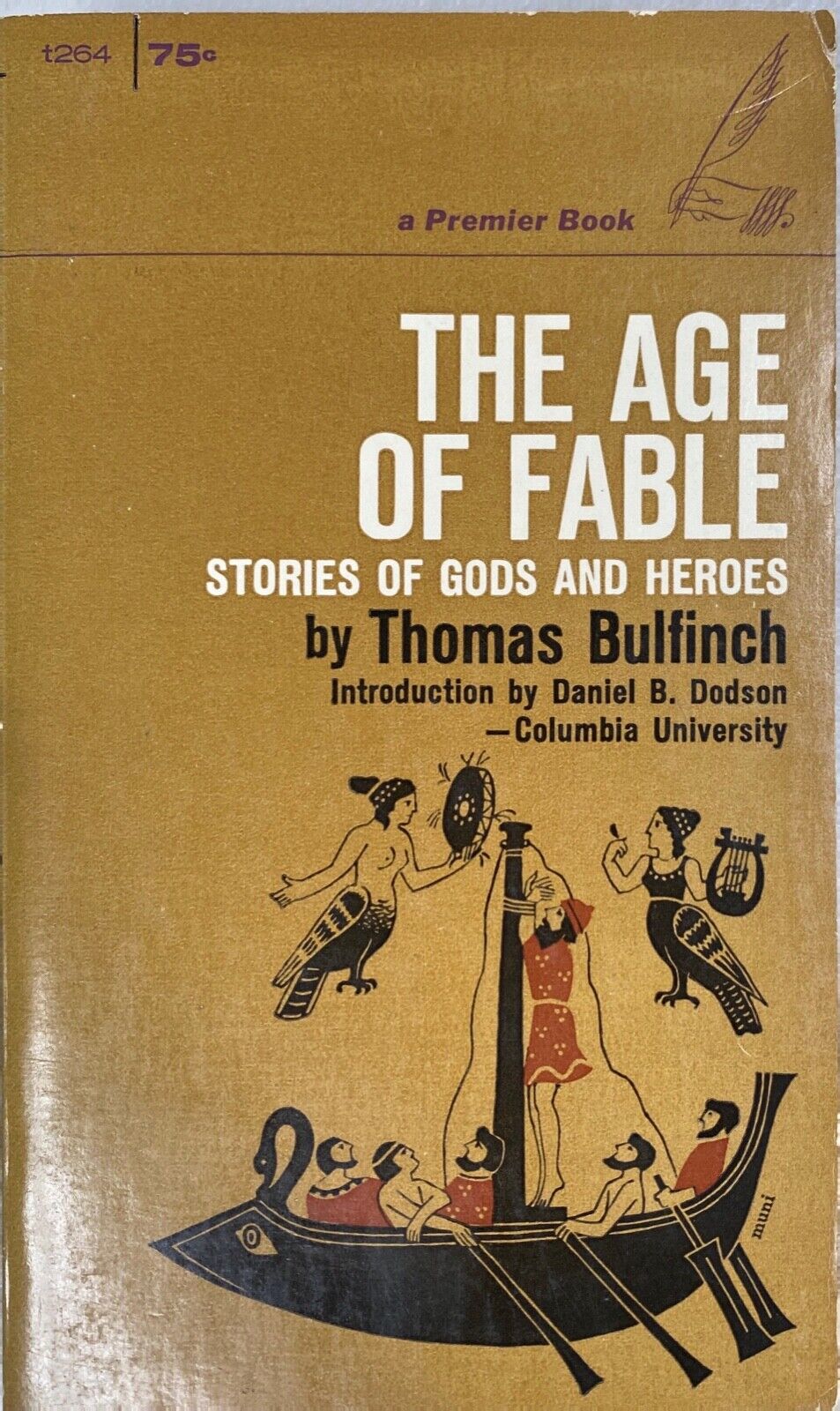 Age of Fable: Stories of Gods and Heroes by Thomas Bullfinch 1961 Premier t264