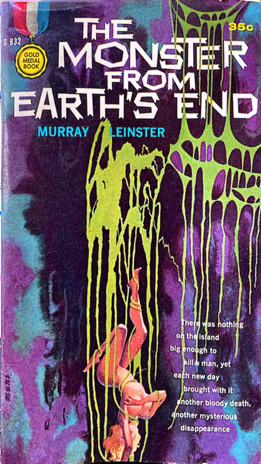 The Monster From Earth's End by Murray Leinster 1959 Fawcett S 832 Paperback